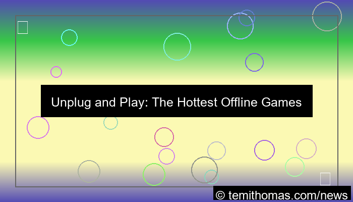 offline games trending