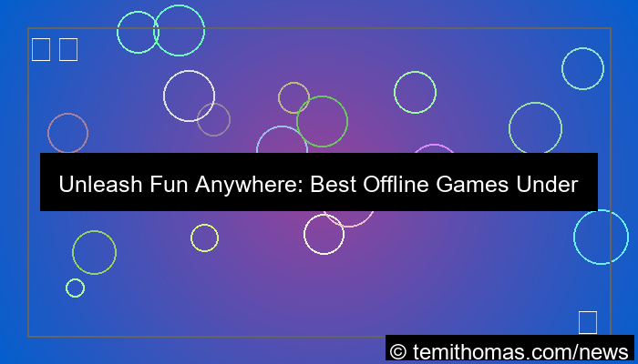 offline games under 100mb