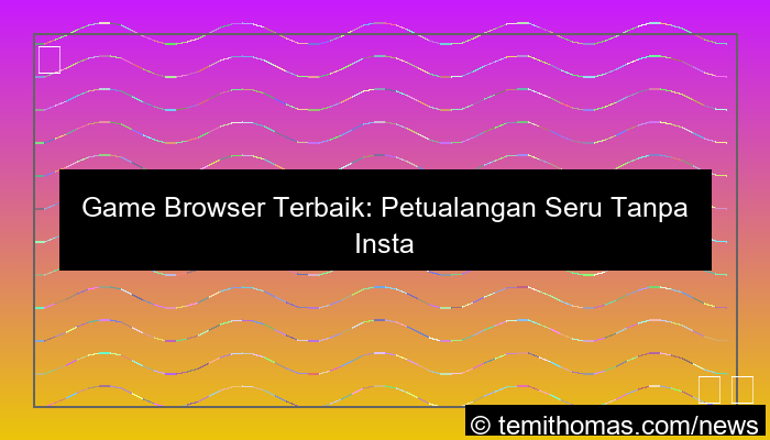 game browser terbaik