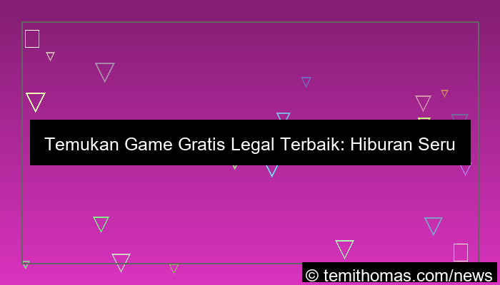 gambar game gratis legal