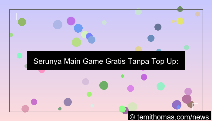 game gratis tanpa top up
