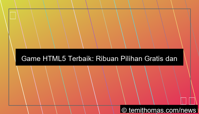 game html5 terbaik