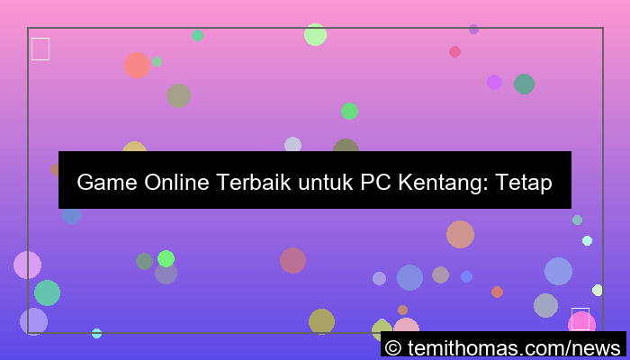 game online untuk pc kentang