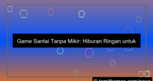 game santai tanpa mikir