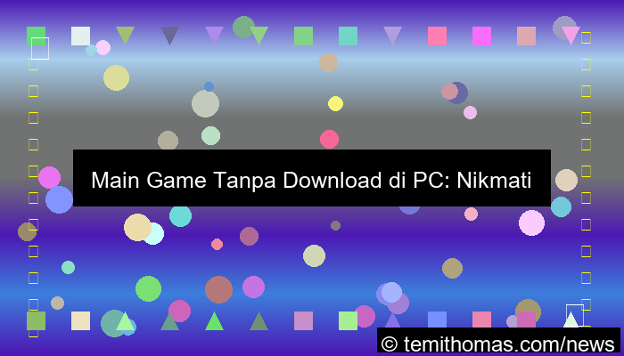 visual game tanpa download di pc