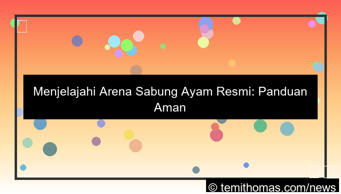 desain arena sabung ayam resmi
