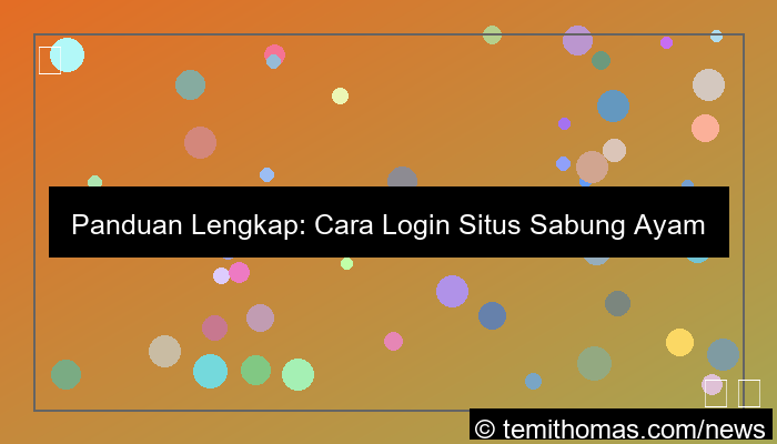 cara login situs sabung ayam