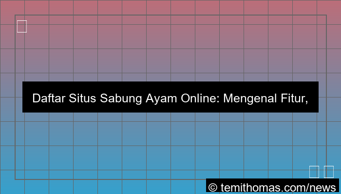 daftar situs sabung ayam