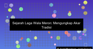 histori laga wala meron