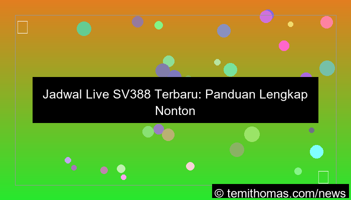 jadwal live sv388