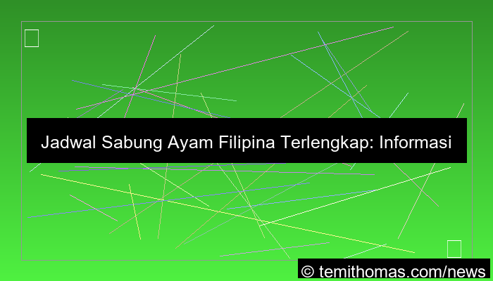 jadwal sabung ayam filipina