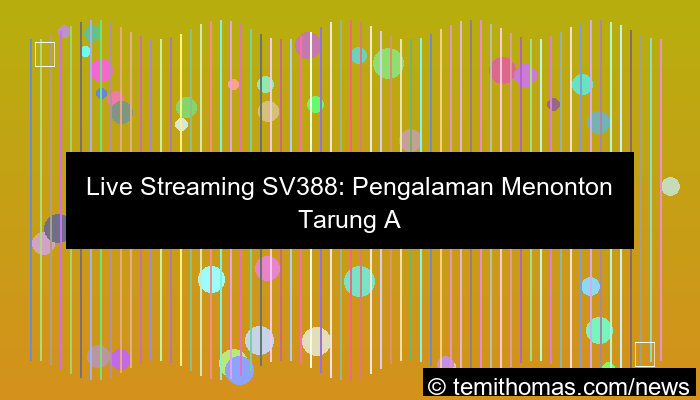 grafik live streaming sv388