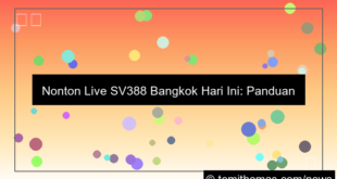 ilustrasi live sv388 bangkok hari ini
