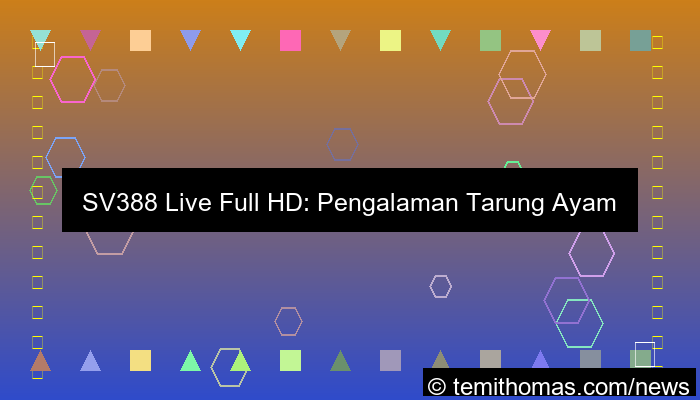 desain live sv388 full hd