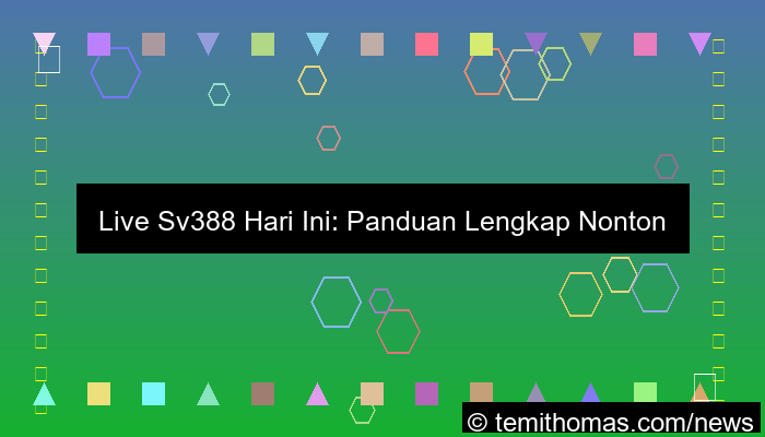 grafik live sv388 hari ini