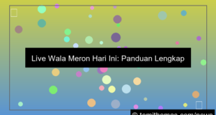 ilustrasi live wala meron hari ini