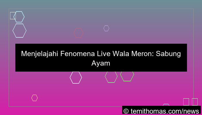 live wala meron