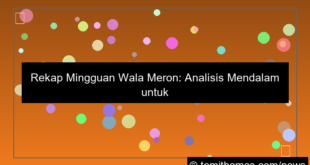 gambar rekap mingguan wala meron