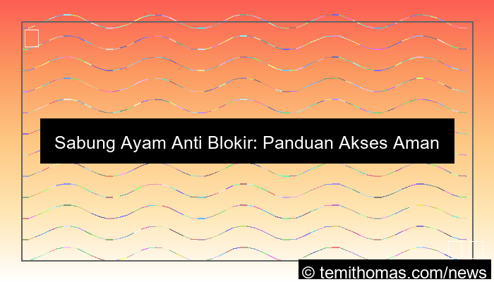 sabung ayam anti blokir