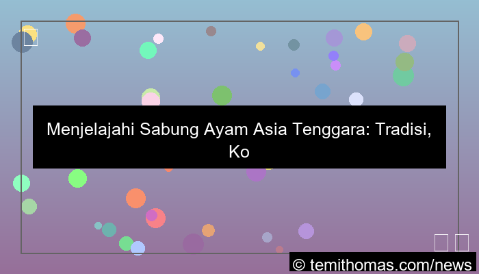 sabung ayam asia tenggara