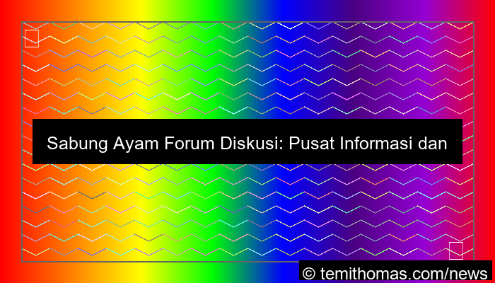 gambar sabung ayam forum diskusi