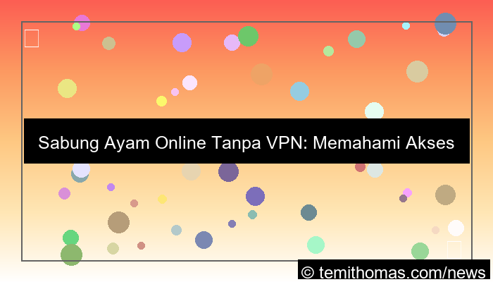 desain sabung ayam tanpa vpn