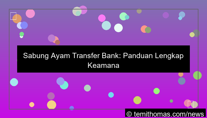 sabung ayam transfer bank