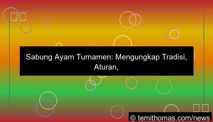 sabung ayam turnamen