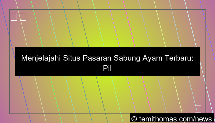 visual situs pasaran sabung ayam terbaru