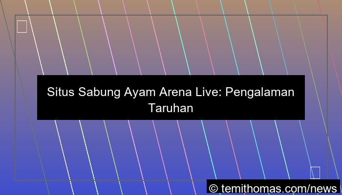 ilustrasi situs sabung ayam arena live