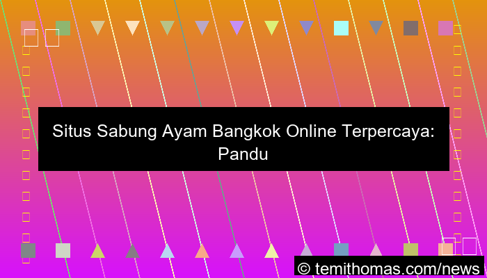situs sabung ayam bangkok