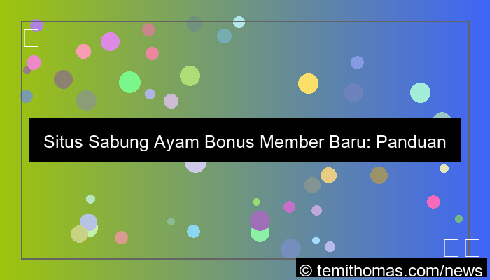 ilustrasi situs sabung ayam bonus member baru