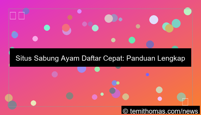 visual situs sabung ayam daftar cepat