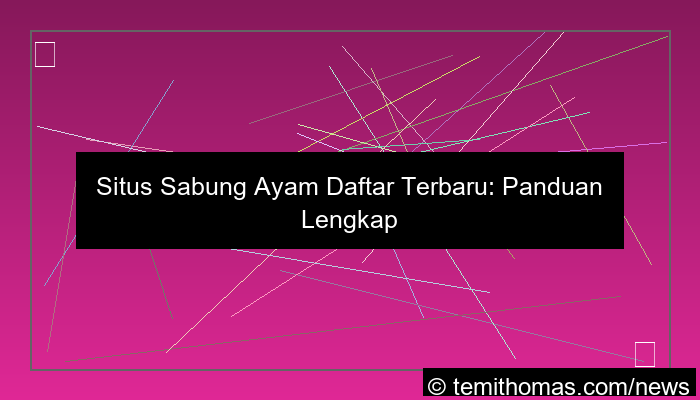 gambar situs sabung ayam daftar terbaru