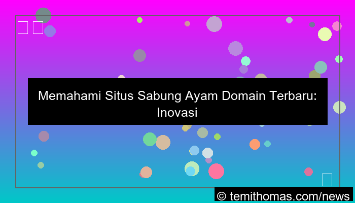 grafik situs sabung ayam domain terbaru