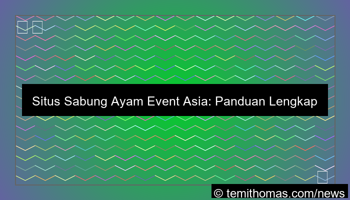situs sabung ayam event asia