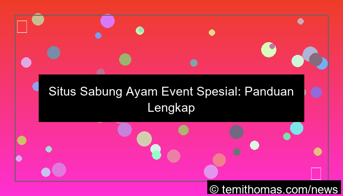 situs sabung ayam event spesial