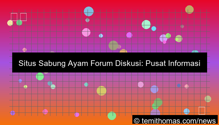 situs sabung ayam forum diskusi