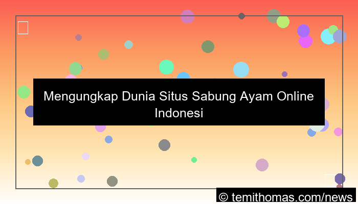 desain situs sabung ayam indonesia