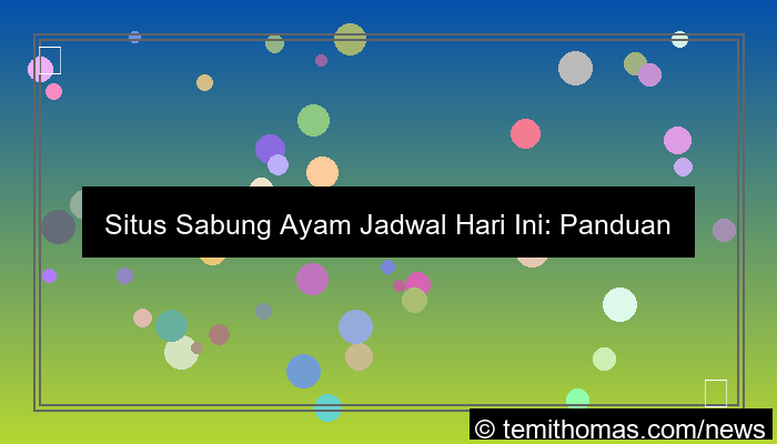 grafik situs sabung ayam jadwal hari ini