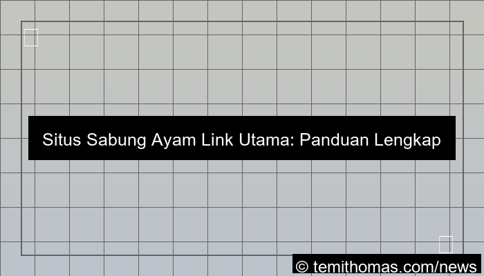 grafik situs sabung ayam link utama