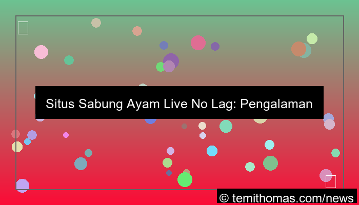 gambar situs sabung ayam live no lag