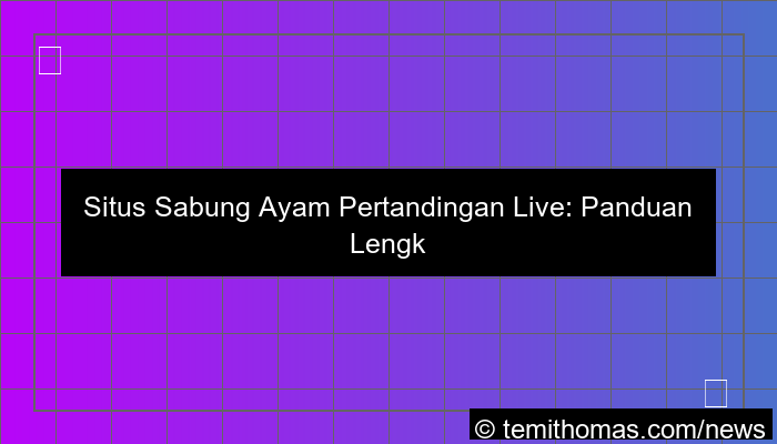 situs sabung ayam pertandingan live