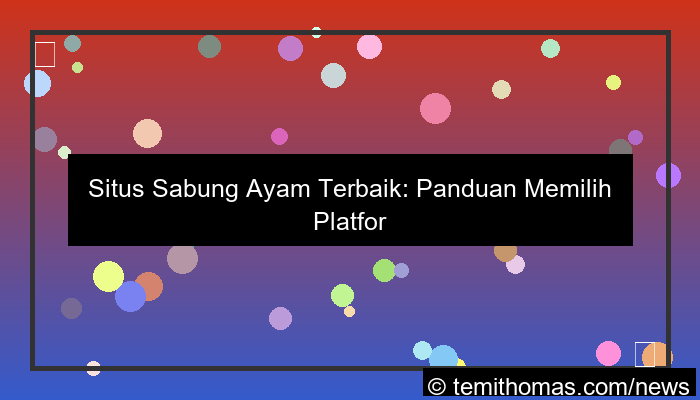 grafik situs sabung ayam pertandingan terbaik