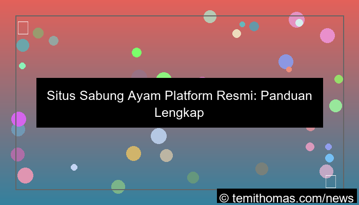 situs sabung ayam platform resmi
