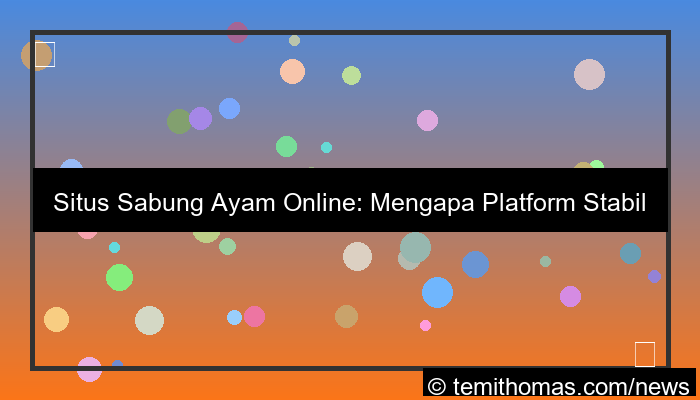 visual situs sabung ayam platform stabil