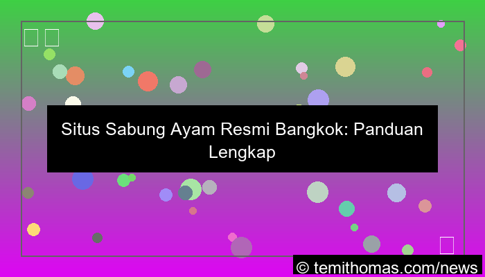situs sabung ayam resmi bangkok