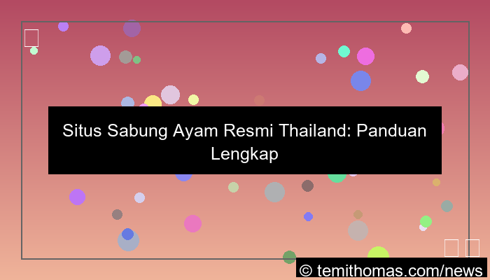 gambar situs sabung ayam resmi thailand