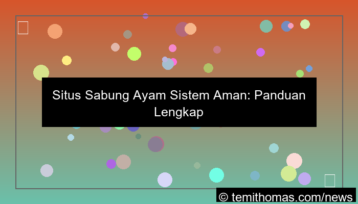 visual situs sabung ayam sistem aman
