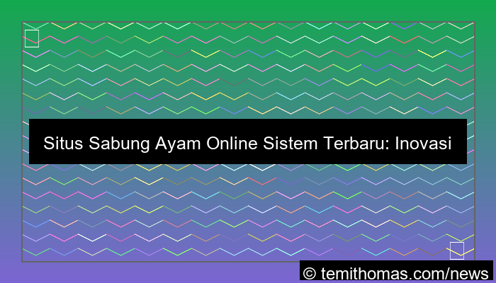 situs sabung ayam sistem terbaru